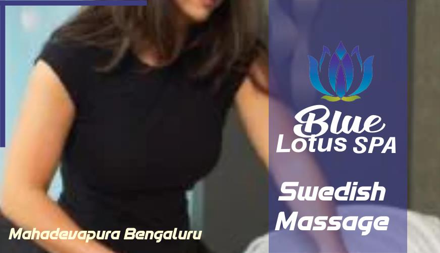 Swedish Massage in Mahadevapura Bengaluru